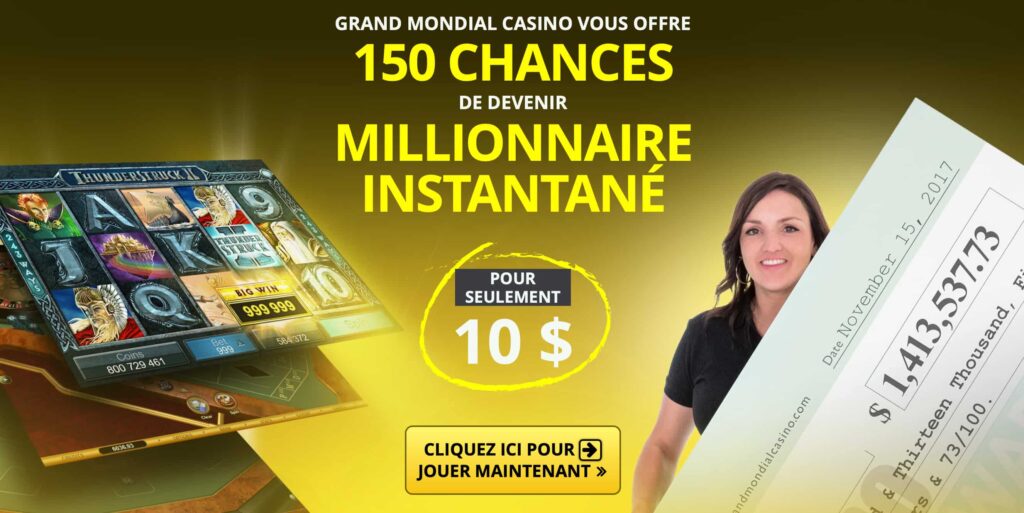 Bonus de bienvenue Grand Mondial