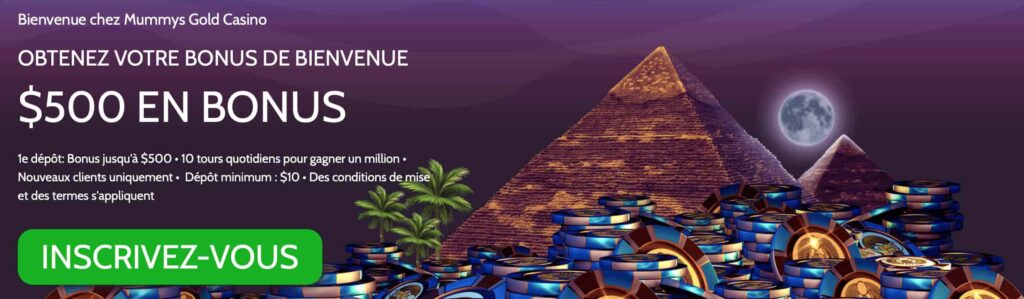 Mummy's Gold Bonus de Bienvenue